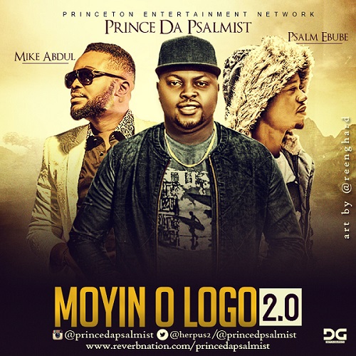 #SelahMusic: Prince Da Psalmist | Moyin O Logo | Feat. Mike Abdul & Psalm Ebube [@princedpsalmist]
