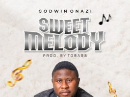 Sweet Melody By Godwin Onazi %%sep%% Gospel Music Mp3