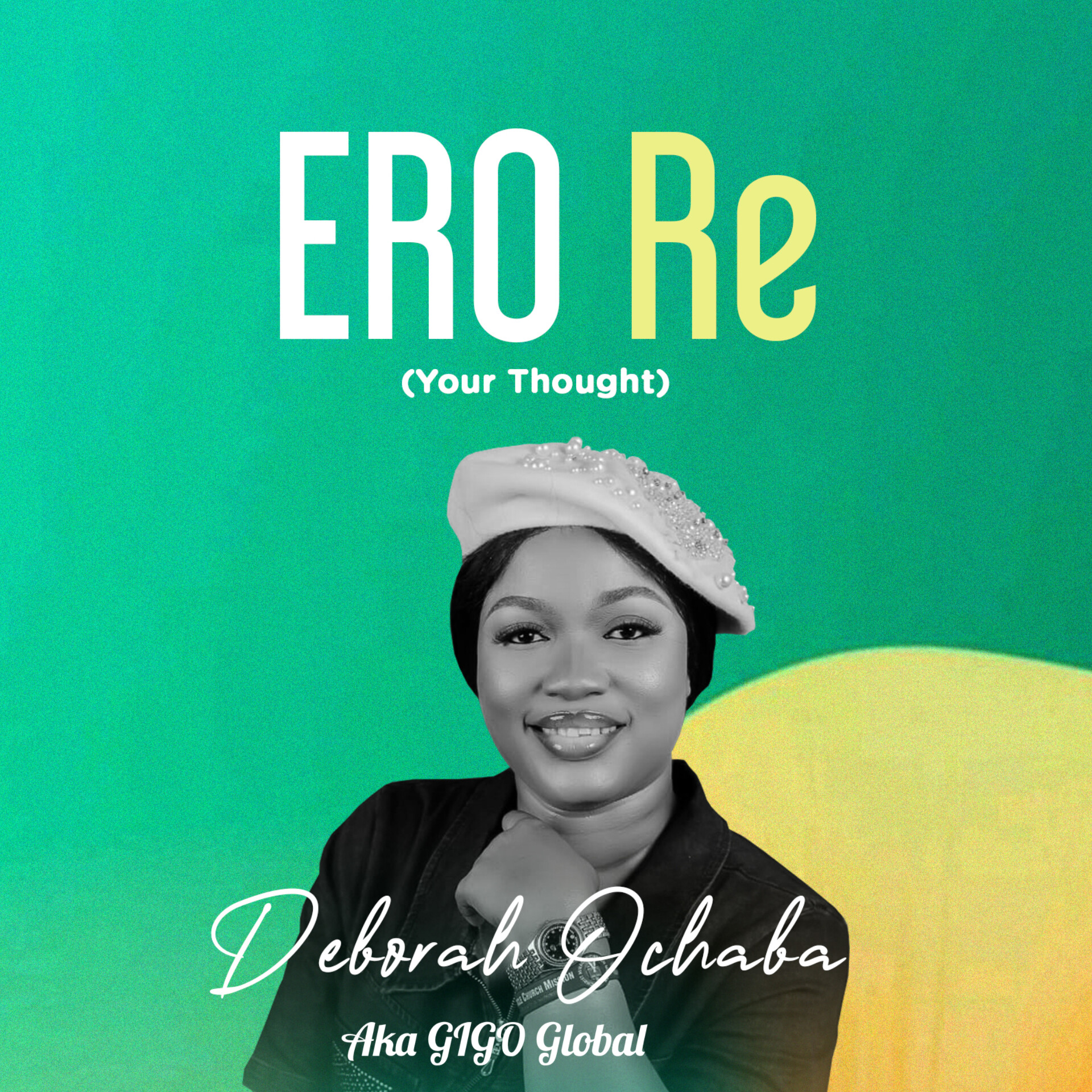 Fast Rising Gospel Act Deborah Ochaba Shares 'Ero Re' Album